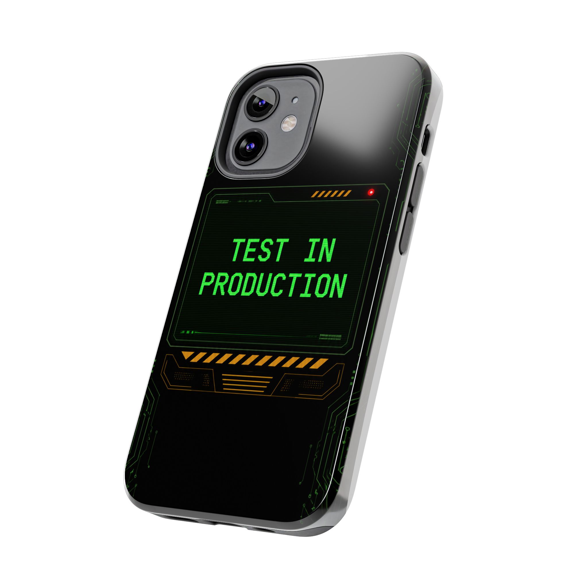 Test in Production — Tough Phone Case - Image 20