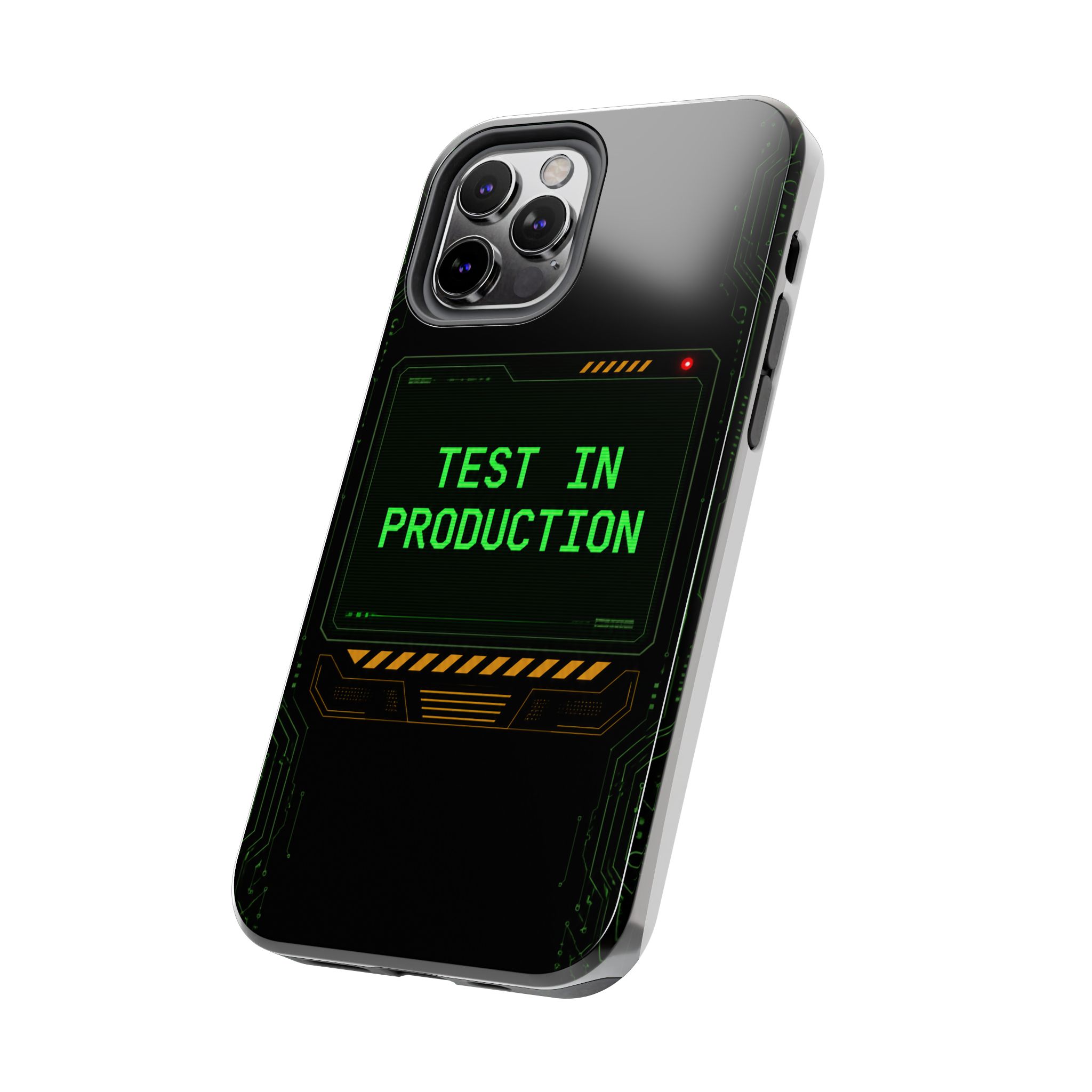 Test in Production — Tough Phone Case - Image 24