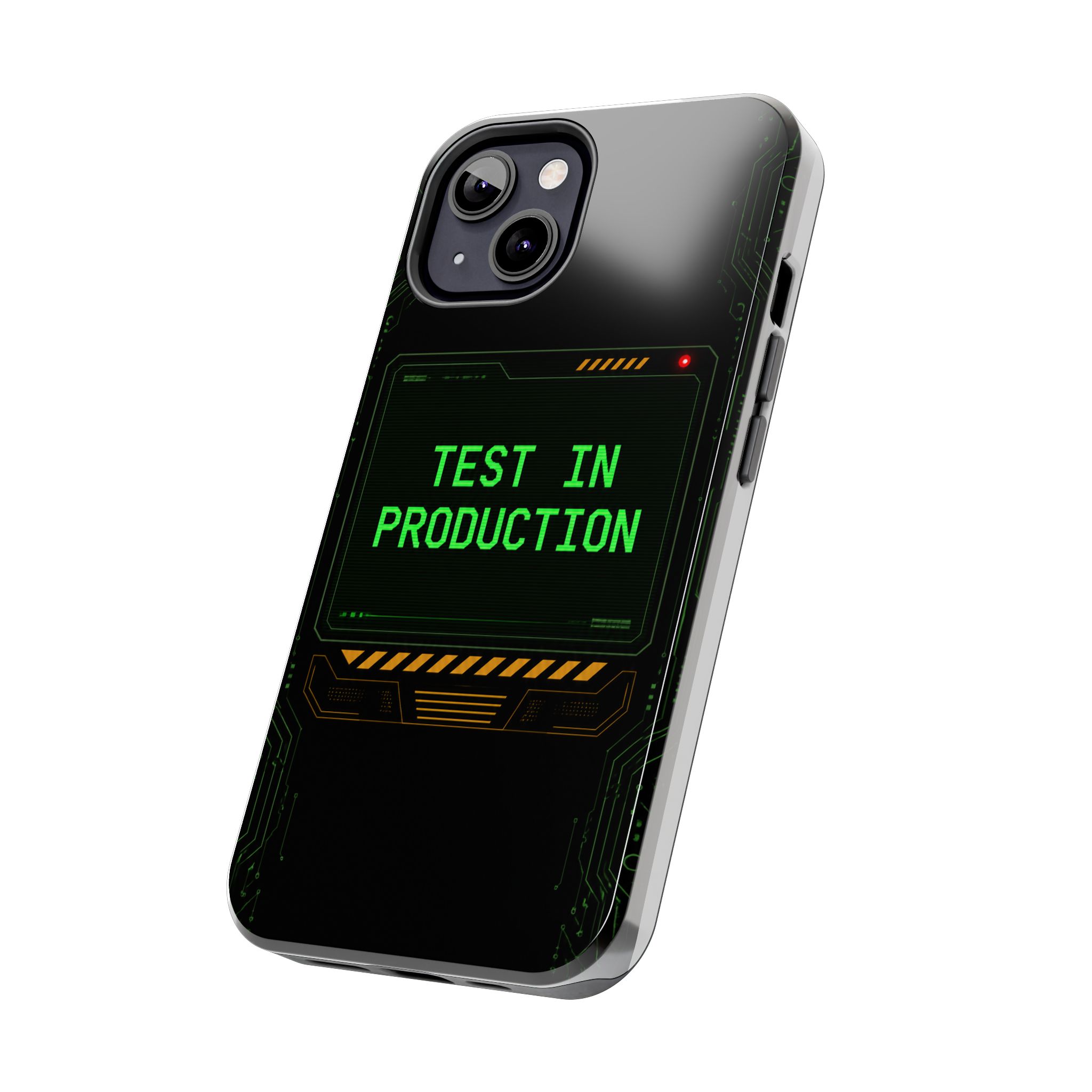 Test in Production — Tough Phone Case - Image 32