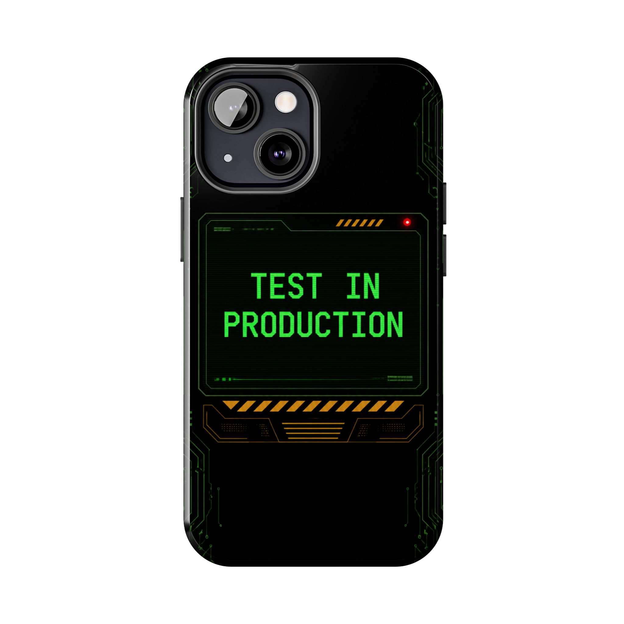 Test in Production — Tough Phone Case - Image 35
