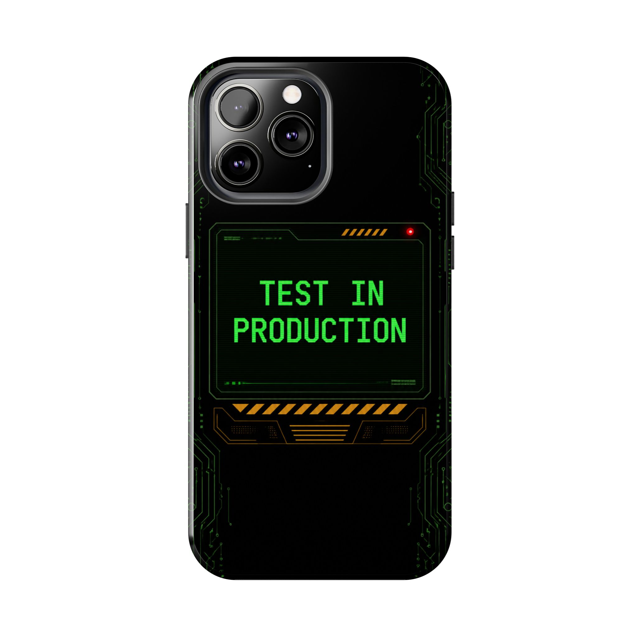 Test in Production — Tough Phone Case - Image 43