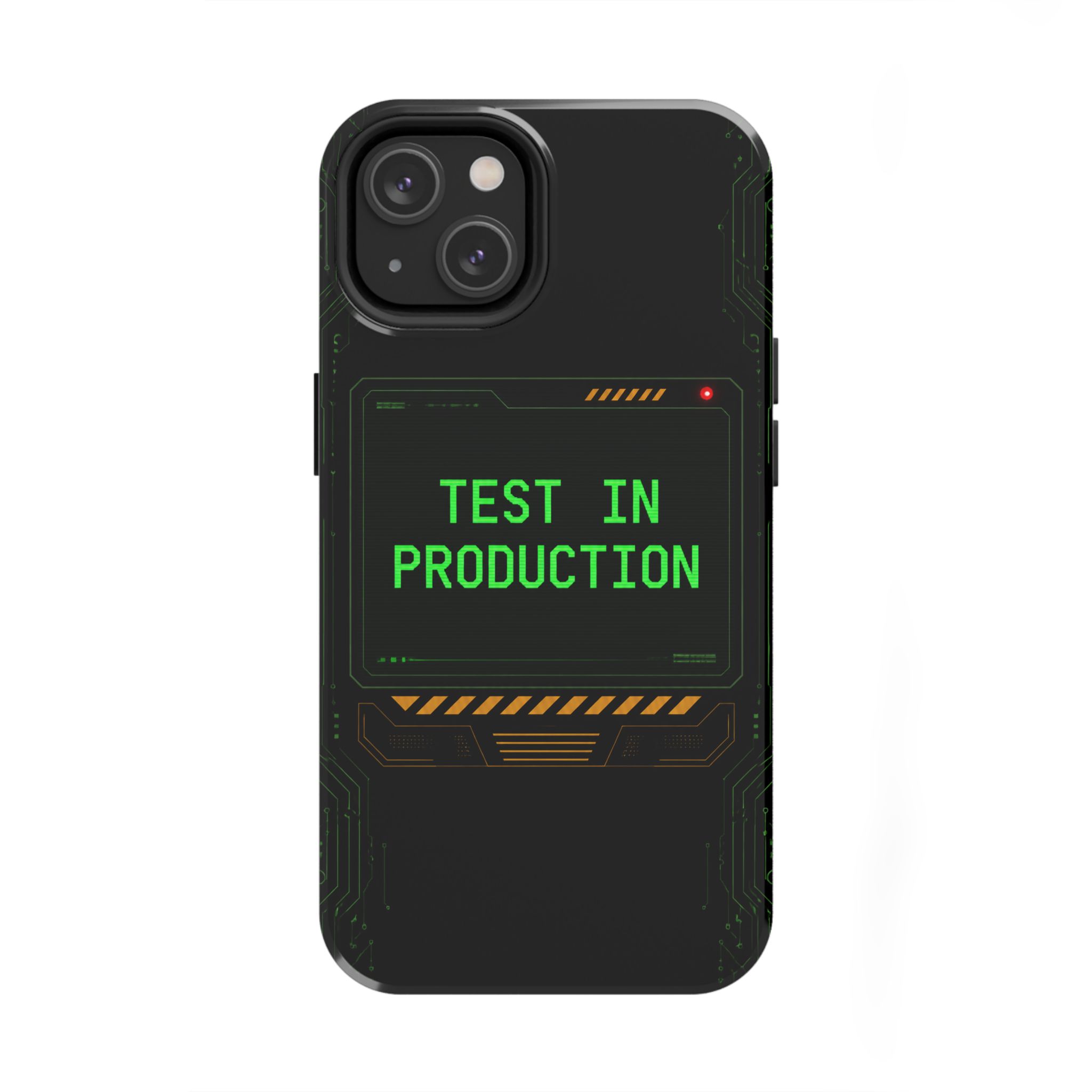 Test in Production — Tough Phone Case - Image 46