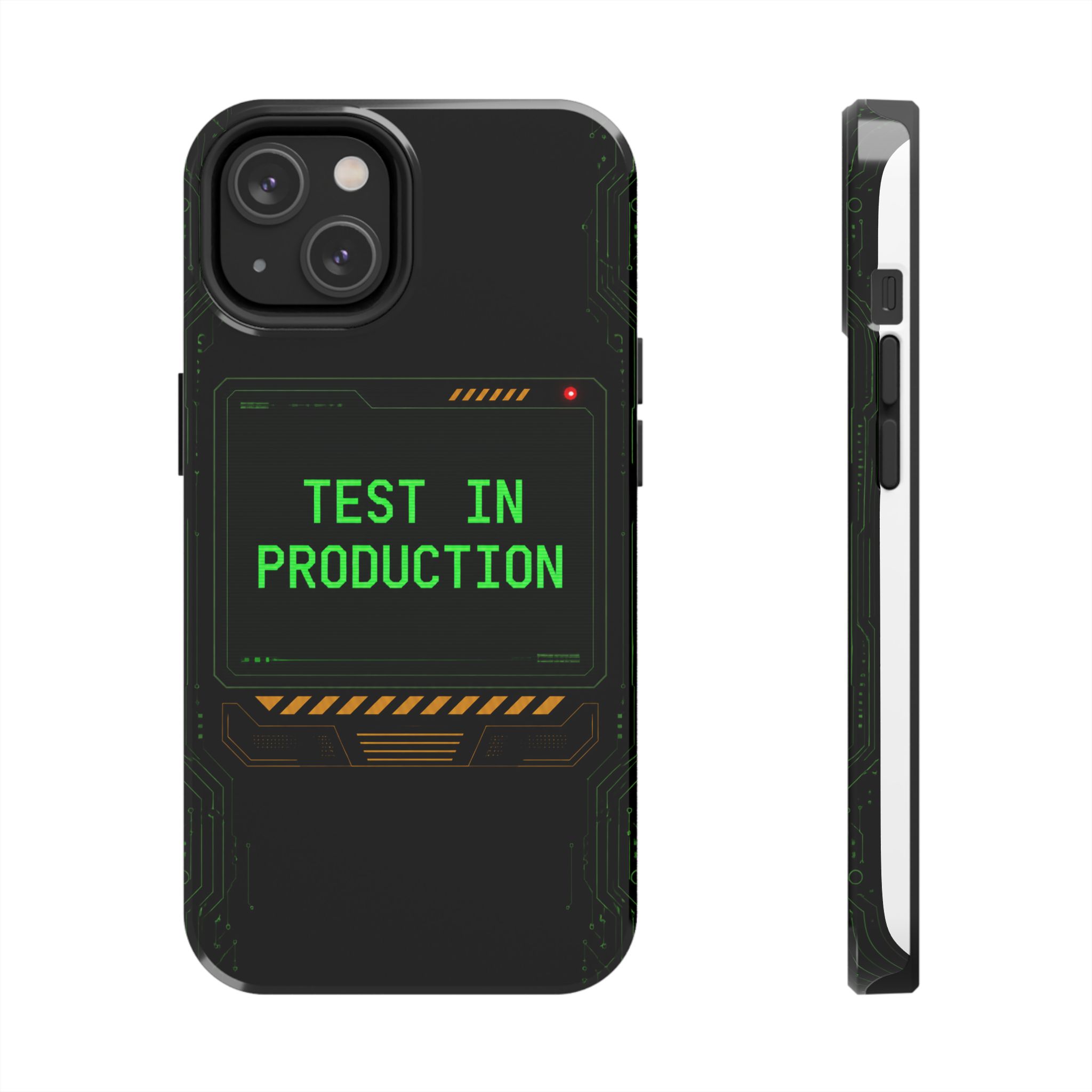 Test in Production — Tough Phone Case - Image 47