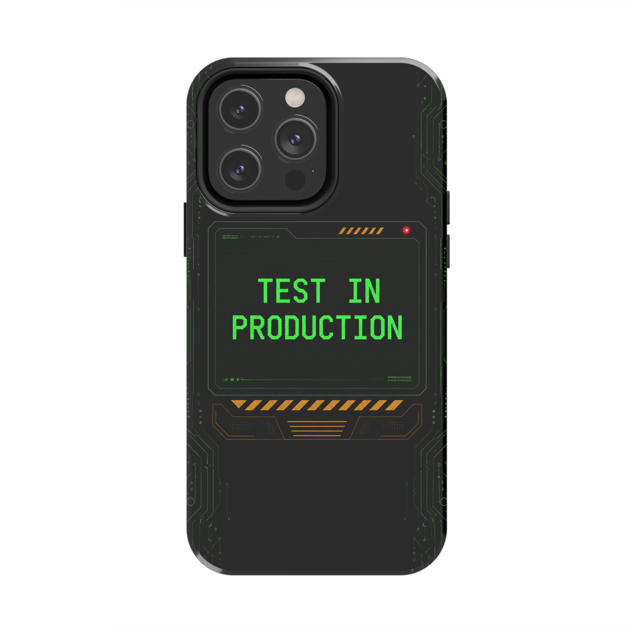 Test in Production — Tough Phone Case - Image 52