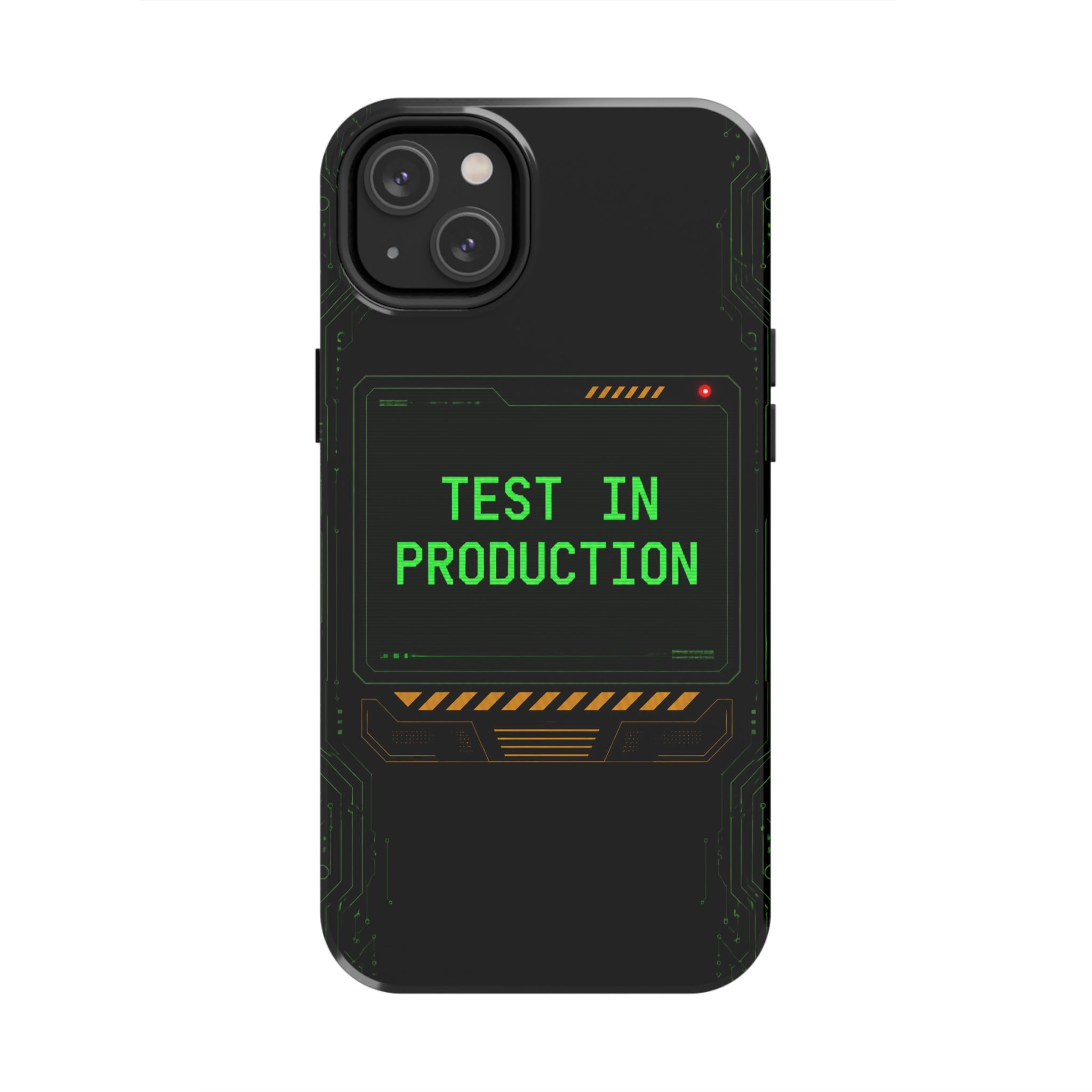 Test in Production — Tough Phone Case - Image 55