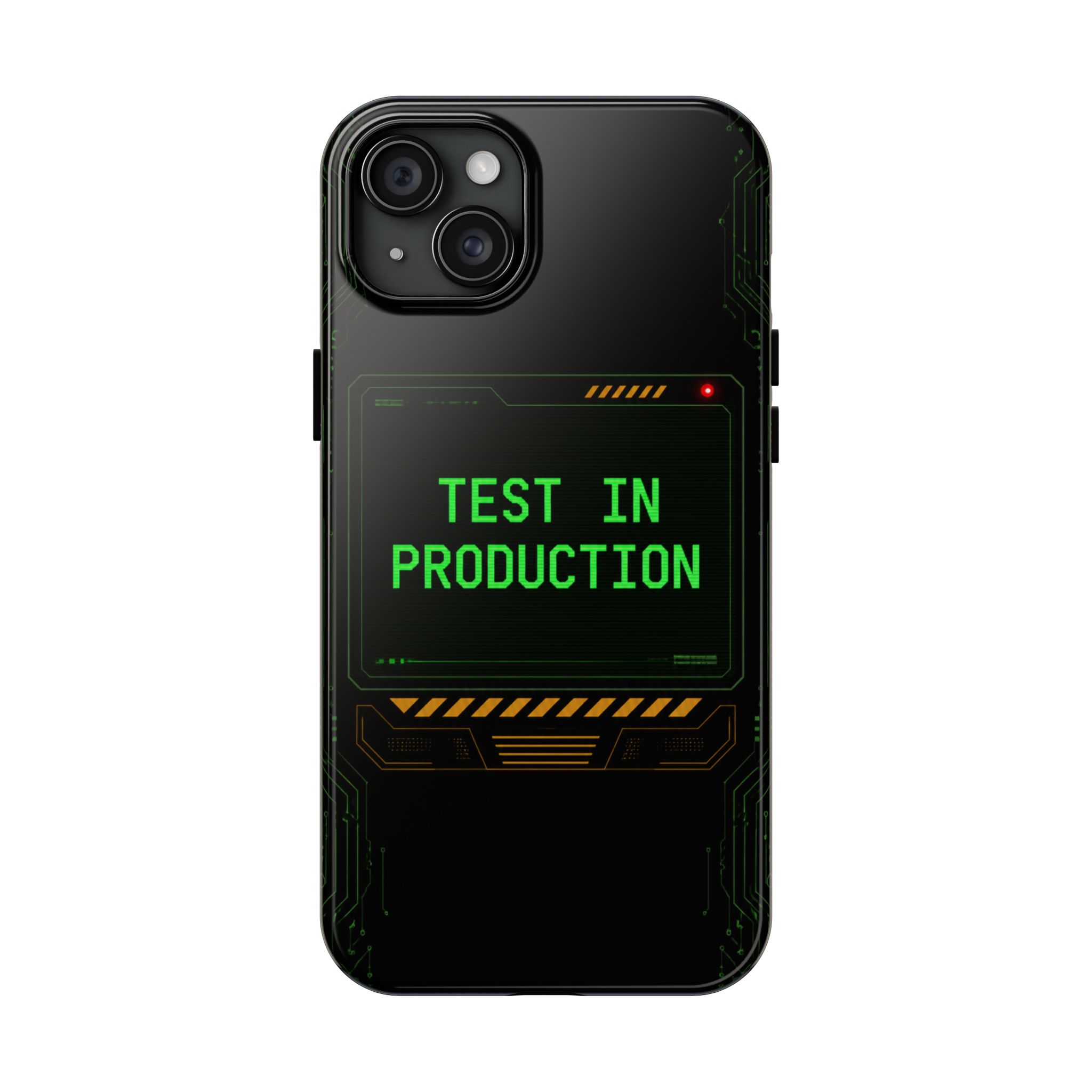 Test in Production — Tough Phone Case - Image 66