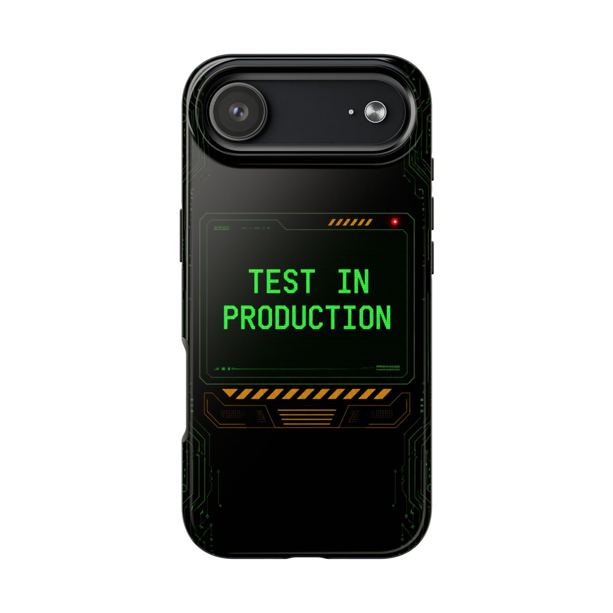 Test in Production — Tough Phone Case - Image 107