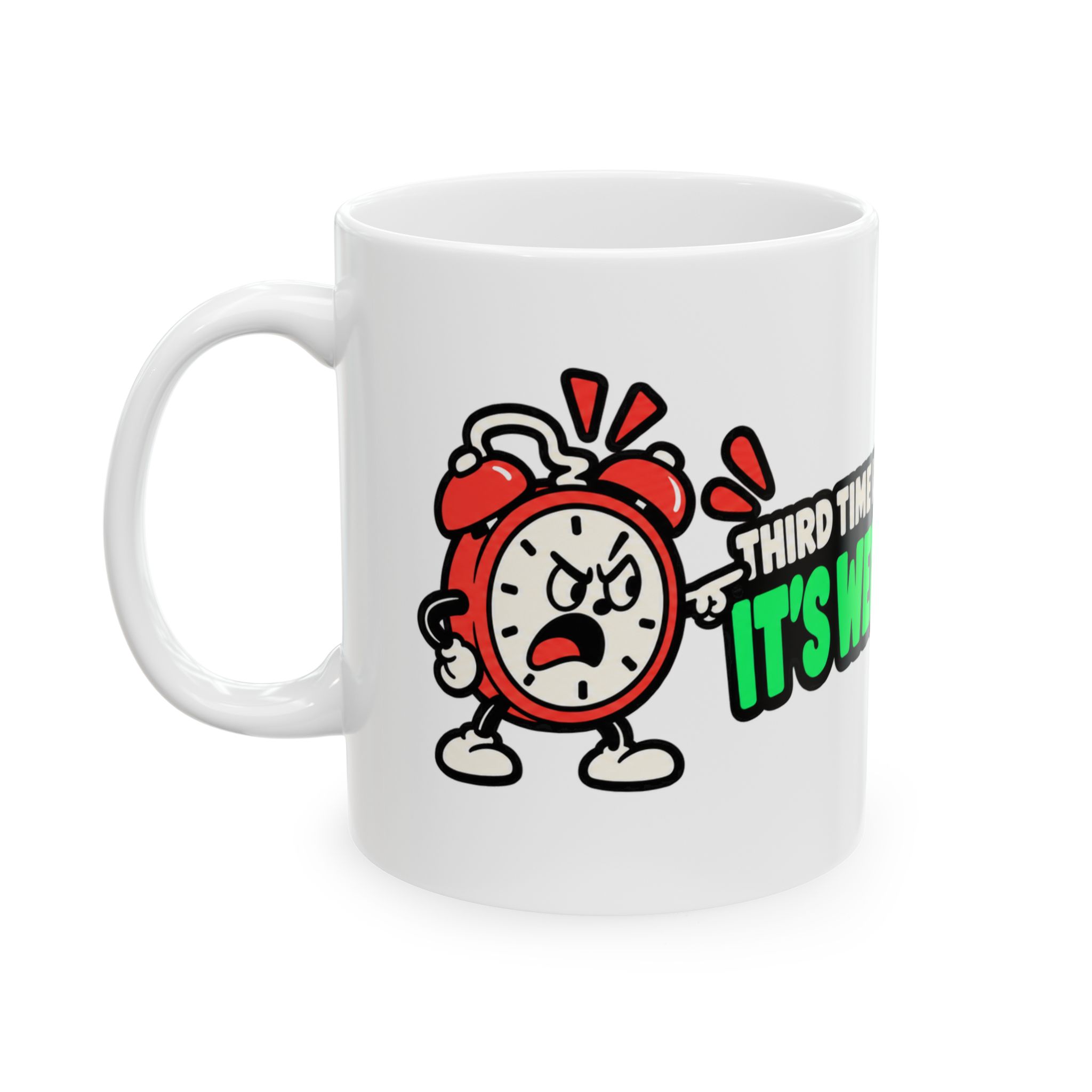 It's Wednesday? | Ceramic Mug, 11 oz and 15 oz - Image 3