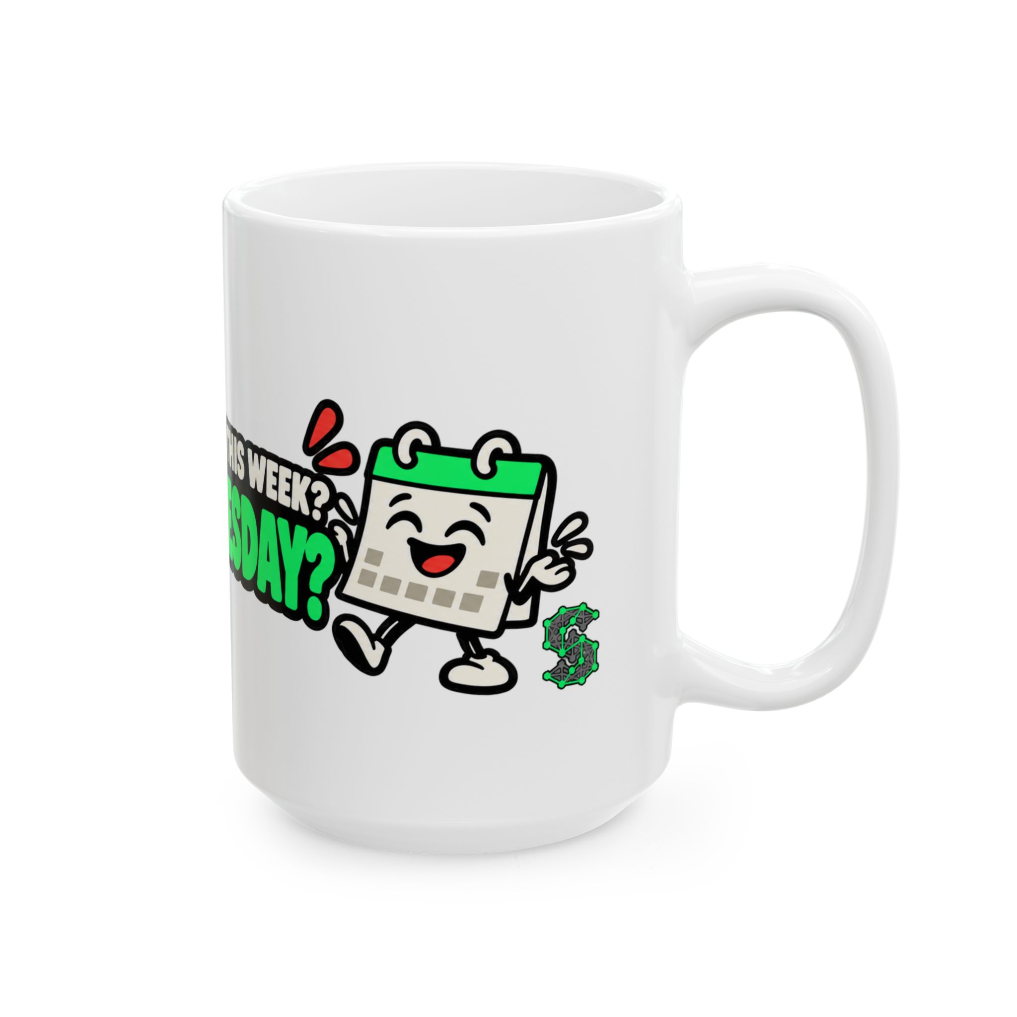 It's Wednesday? | Ceramic Mug, 11 oz and 15 oz - Image 8